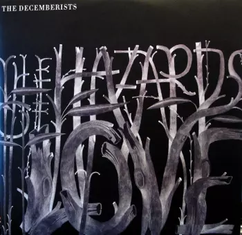 The Decemberists: The Hazards Of Love