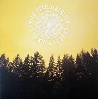 Album The Decemberists: The King Is Dead