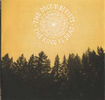 CD The Decemberists: The King Is Dead 483920