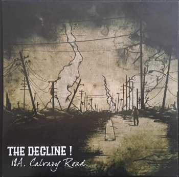 The Decline!: 12A, Calvary Road