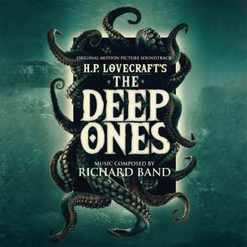 Album Richard Band: The Deep Ones