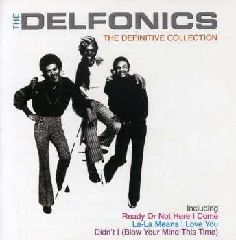Album The Delfonics: La-La Means I Love You: The Definitive Collection
