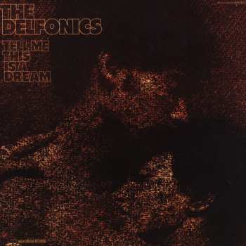 LP The Delfonics: Tell Me This Is A Dream 528731
