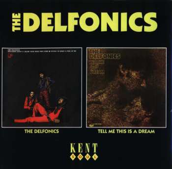 Album The Delfonics: The Delfonics / Tell Me This Is A Dream