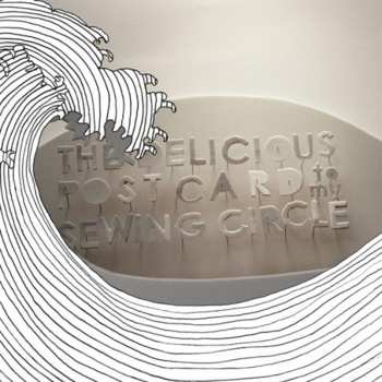 Album The Delicious: Postcard To My Sewing Circle