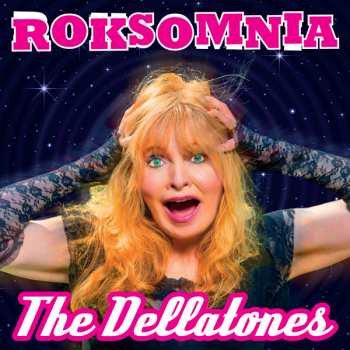 Album The Dellatones: Roksomnia