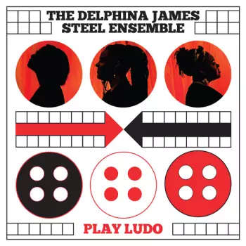THE DELPHINA JAMES STEEL ENSEMBLE: PLAY LUDO