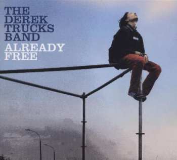 CD The Derek Trucks Band: Already Free 187349