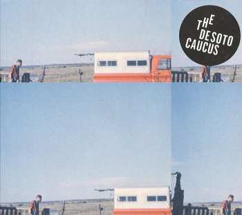 Album The Desoto Caucus: The Desoto Caucus