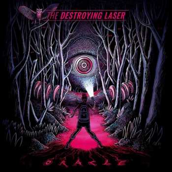 Album The Destroying Laser: Oracle