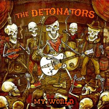 CD The Detonators: My World 249723