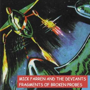 The Deviants: Fragments Of Broken Probes