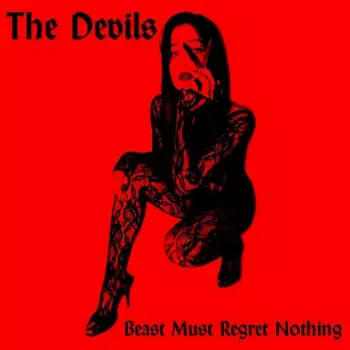 The Devils: Beast Must Regret Nothing