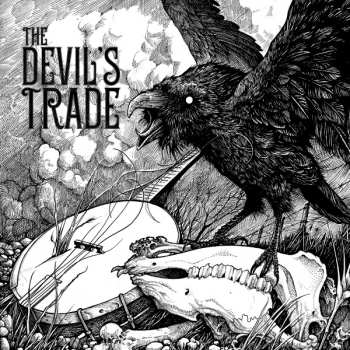 Album The Devil's Trade: What Happened To The Little Blind Crow
