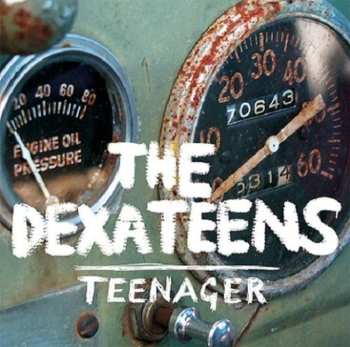 CD The Dexateens: Teenager