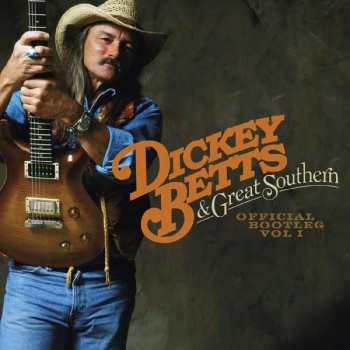 The Dickey Betts Band: Official Bootleg Vol. 1
