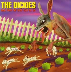 CD The Dickies: Dogs From The Hare That Bit Us 513787