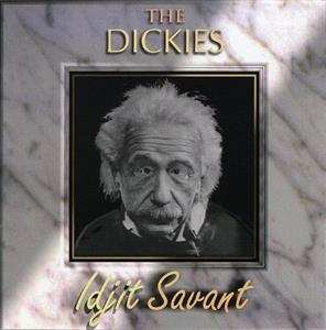 CD The Dickies: Idjit Savant 473931