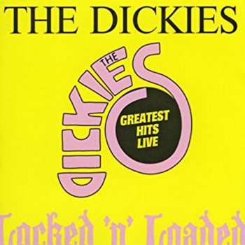 LP The Dickies: Locked 'N' Loaded 1990