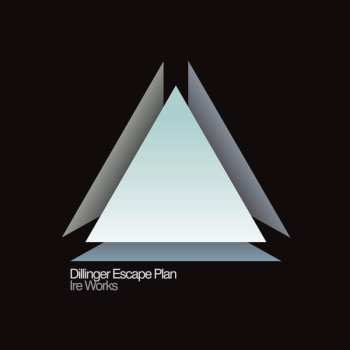 Album The Dillinger Escape Plan: Ire Works L