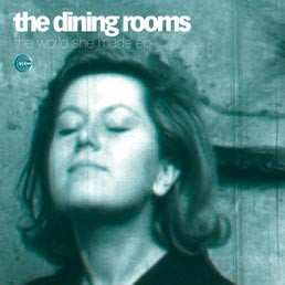Album The Dining Rooms: The World She Made EP