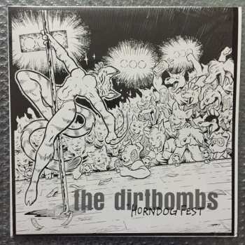 Album The Dirtbombs: Horndog Fest
