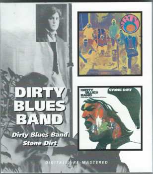 CD The Dirty Blues Band: Dirty Blues Band / Stone Dirt 454009