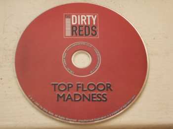 CD The Dirty Reds: Top Floor Madness 231081