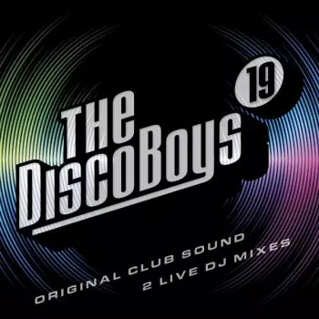 The Disco Boys: The Disco Boys Vol.19