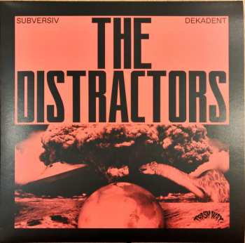 Album The Distractors: Subversiv Dekadent