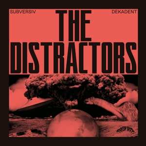 LP The Distractors: Subversiv Dekadent 409673