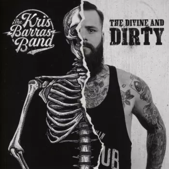 Kris Barras Band: The Divine And Dirty