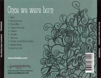 CD The Divine Baze Orchestra: Once We Were Born... 264503