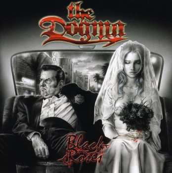 Album The Dogma: Black Roses