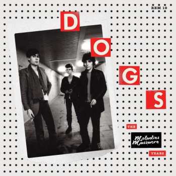 LP Dogs: The Melodies Massacre Years 477710