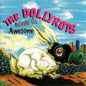 Album The Dollyrots: Because I'm Awesome