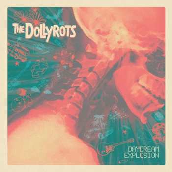 Album The Dollyrots: Daydream Explosion