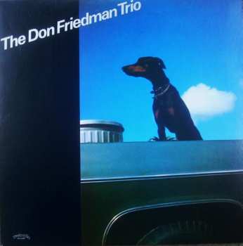 Album Don Friedman Trio: The Don Friedman Trio