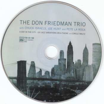 CD Don Friedman Trio: A Day In The City - Six Variations On A Theme And Circle Waltz 455013