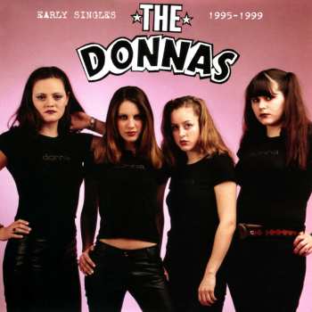 Album The Donnas: Early Singles 1995-1999