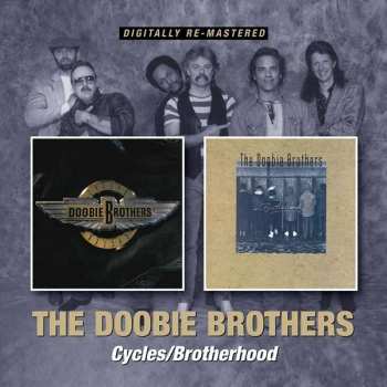 Album The Doobie Brothers: Cycles / Brotherhood