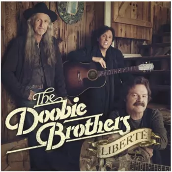 The Doobie Brothers: Liberté