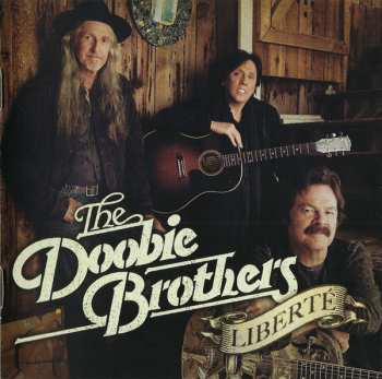 CD The Doobie Brothers: Liberté 389774