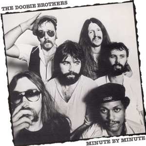 The Doobie Brothers: Minute By Minute