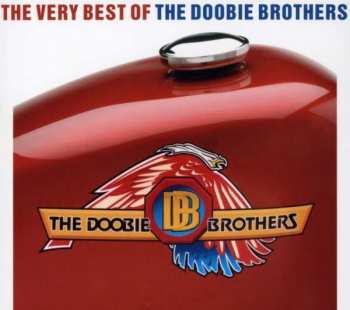 Album The Doobie Brothers: The Very Best Of The Doobie Brothers