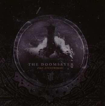 Album The Doomsayer: Fire. Everywhere.