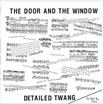The Door And The Window: Detailed Twang