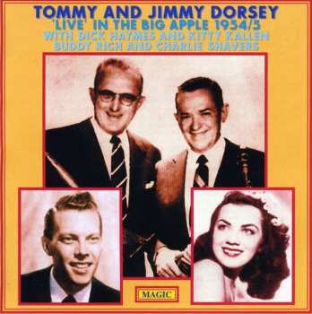 Album The Dorsey Brothers: Tommy And Jimmy "Live" In The Big Apple 1954/5