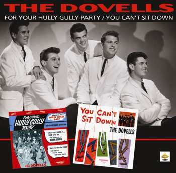 Album The Dovells: For Your Hully Gully Party / You Can't Sit Down
