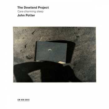 Album The Dowland Project: Care-Charming Sleep